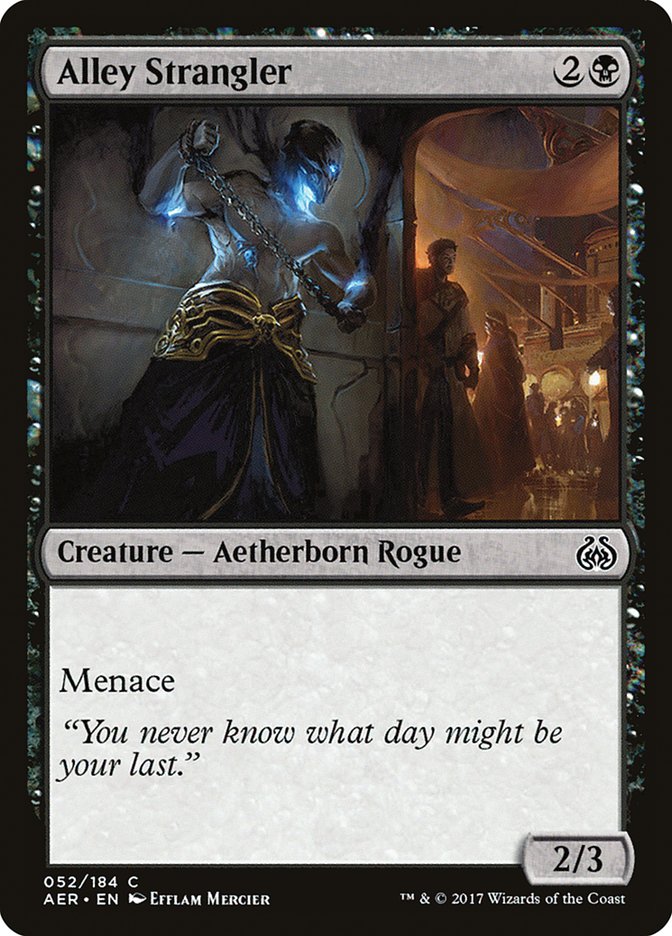 Alley Strangler [Aether Revolt] – The Nerdporium