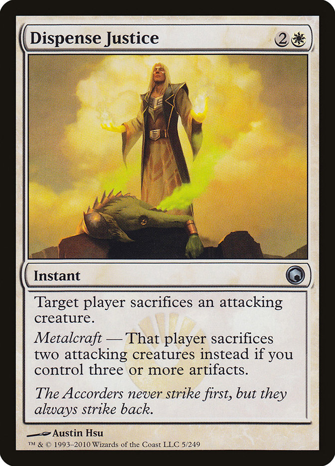 Dispense Justice [Scars of Mirrodin] – The Nerdporium
