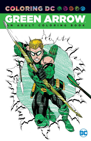 Coloring DC - Green Arrow: An Adult Coloring Book