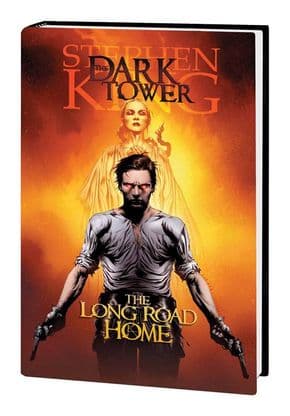 Dark Tower: The Long Road Home (Hardcover)