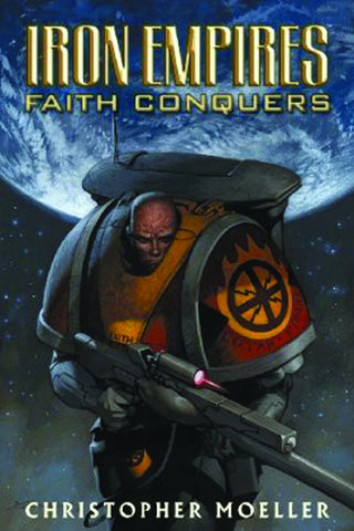 Iron Empires Volume 1: Faith Conquers TPB (Pre-Owned)