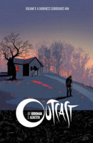 Outcast Vol. 1: A Darkness Surrounds Him (Pre-Owned)