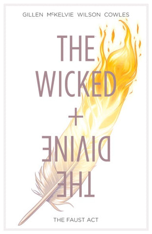 The Wicked + The Divine, Vol. 1: The Faust Act (Trade Paperback)
