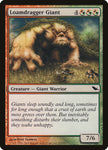 Loamdragger Giant [Shadowmoor]