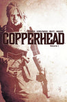 COPPERHEAD TP VOL 01 A NEW SHERIFF IN TOWN