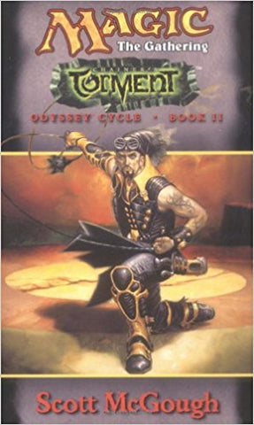 Chainer's Torment: Odyssey Cycle, Book II