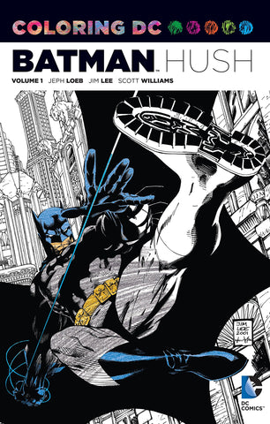 Coloring DC - Batman - Hush: An Adult Coloring Book