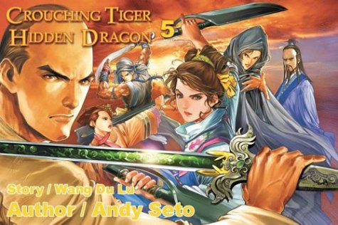 Crouching Tiger, Hidden Dragon Vol. 5