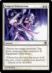 Fulgent Distraction [Scars of Mirrodin]