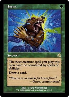 Insist [Torment]