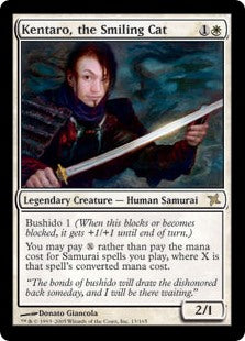 Kentaro, the Smiling Cat [Betrayers of Kamigawa]