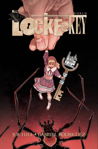 Locke & Key: Small World (Deluxe Hardcover Edition)
