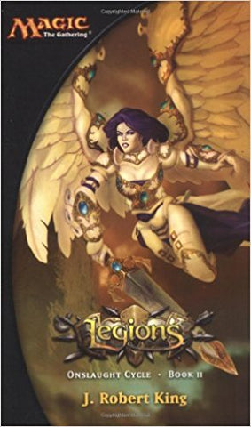 Legions: Onslaught Cycle, Book II