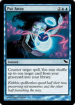 Put Away [Shadowmoor]