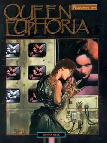 Queen Euphoria, A Shadowrun Adventure (FAS7205)