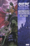Siege: Avengers - The Initiative (Hardcover)