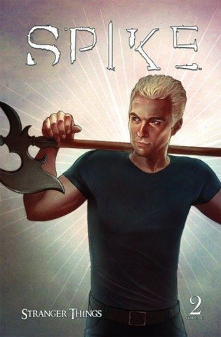 Spike, Vol. 2: Stranger Things (Hardcover)