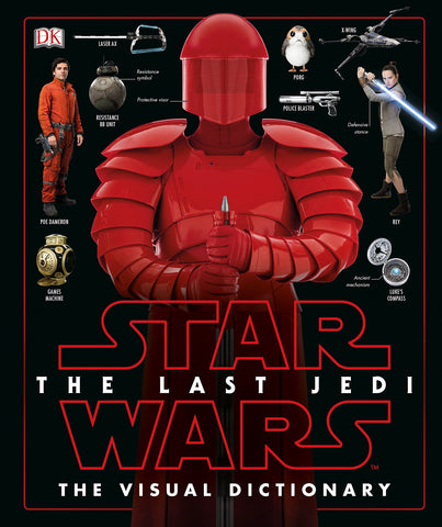 Star Wars: The Last Jedi - The Visual Dictionary (Hardcover)