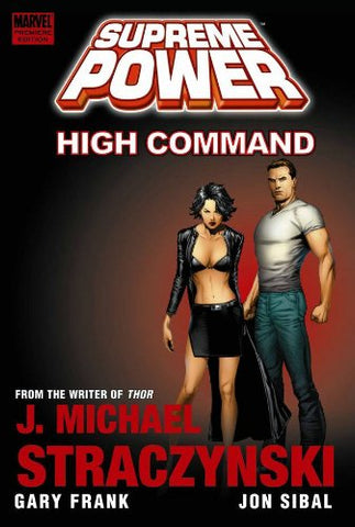 Supreme Power Vol.3: High Command (Hardcover)