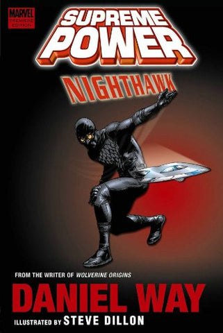 Supreme Power: Nighthawk (Hardcover)