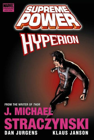 Supreme Power: Hyperion (Hardcover)