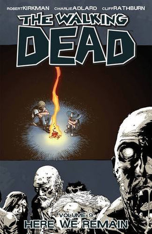 Walking Dead Vol. 09: Here We Remain