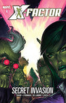 X-Factor Vol. 6: Secret Invasion (Hardcover)