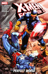 X-MEN FOREVER 2: VOL 03 - PERFECT WORLD