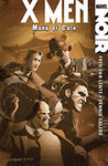 X-Men: Noir - Mark of Cain (Hardcover)