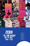 Zero Vol. 2: At the Heart of It All