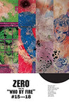 Zero Vol. 4: Who By Fire